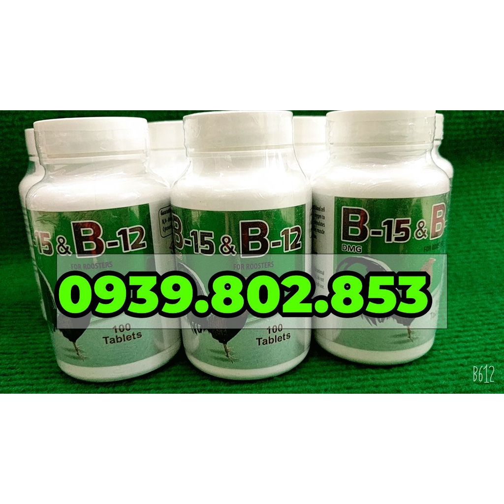 B15 &amp; B12 Thuốc bổ cho gà đá hủ 100 viên