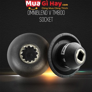 Socket máy xay sinh tố công nghiệp Omniblend v TM800A