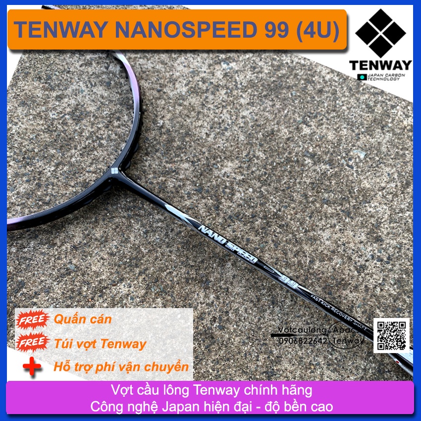 Vợt cầu lông Tenway NanoSpeed 99 (4U) NEW | Vợt phù hợp đánh phong trào, rèn luyện sức khỏe