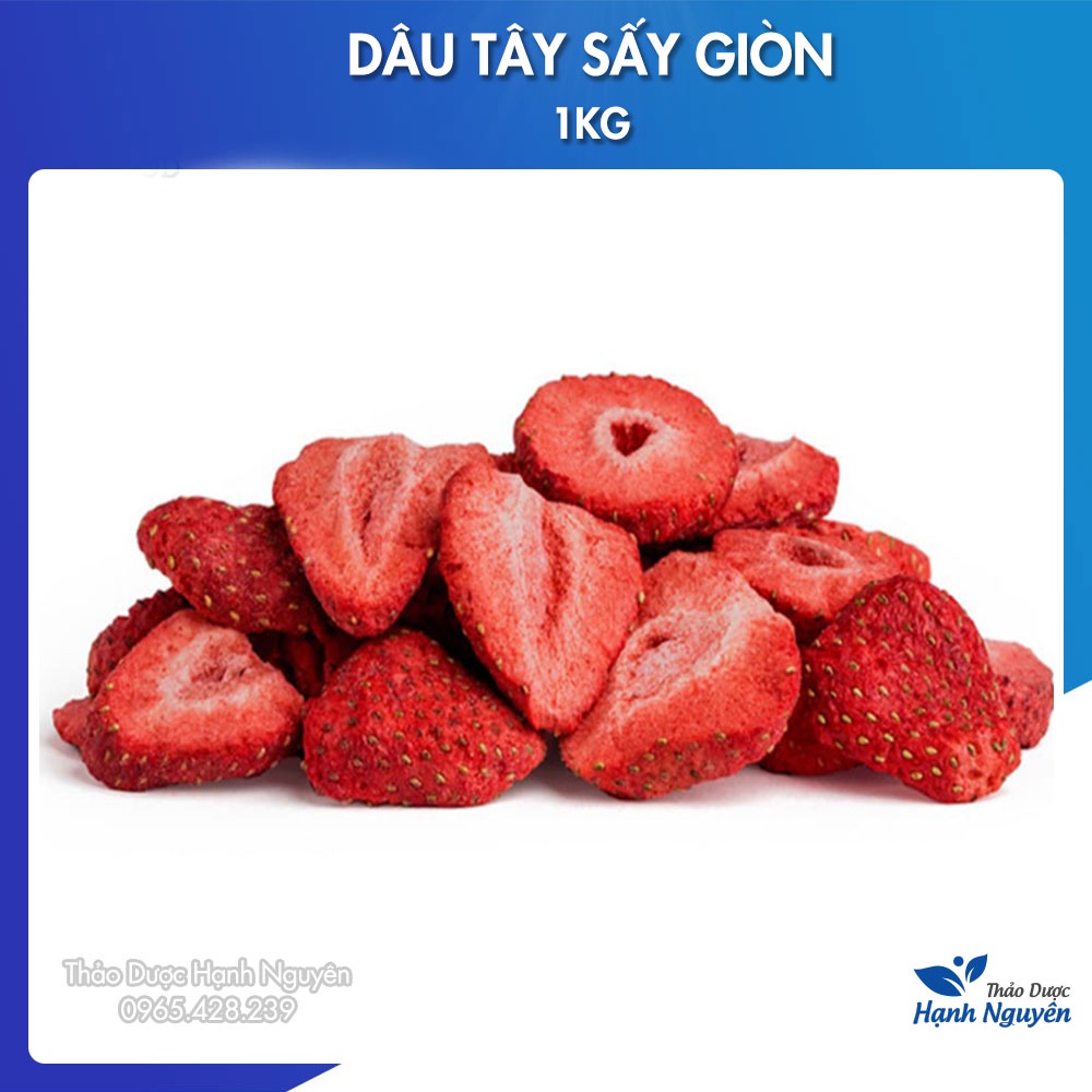 Dâu tây khô 1kg (Dâu tây sấy giòn không đường chua ngọt tự nhiên) - Thảo Dược Hạnh Nguyên