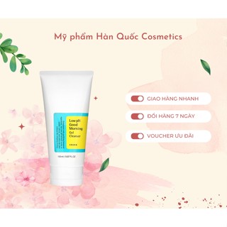 Sữa Rửa Mặt Dạng Gel / Freeship / Sữa Rửa Mặt Trắng Da Cosrx Low Ph Good Morning Gel Cleanser 150ML