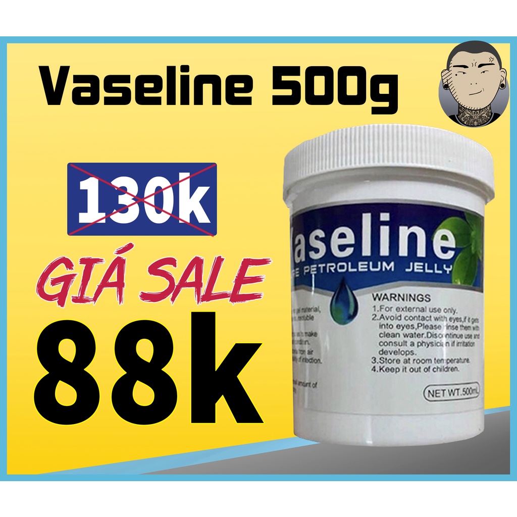 Vaseline hũ lớn 500g Dùng trong tattoo và phun xăm thẩm mỹ Tiệm Xăm Thiên Đường