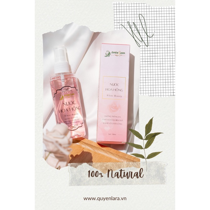 Nước Hoa Hồng Quyên Lara | Net 100ml