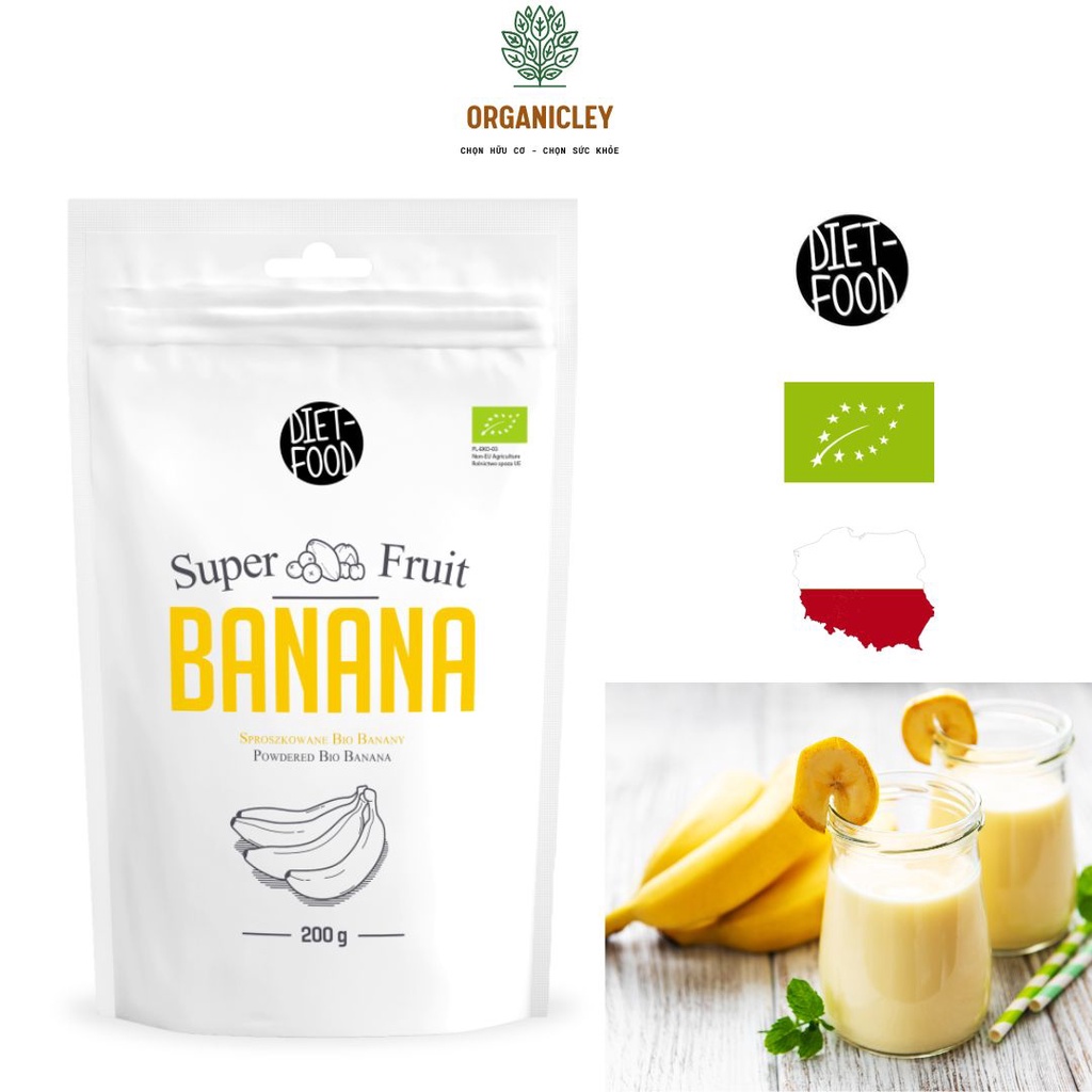 Bột Quả Chuối Hữu Cơ Diet Food Organic Banana Powder 200g - Bột Hữu Cơ - Superfood - Bột Chuối - Bột Trái Cây Organicley