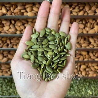 Hạt bí xanh tách vỏ (250g - 500g) - Ấn Độ !