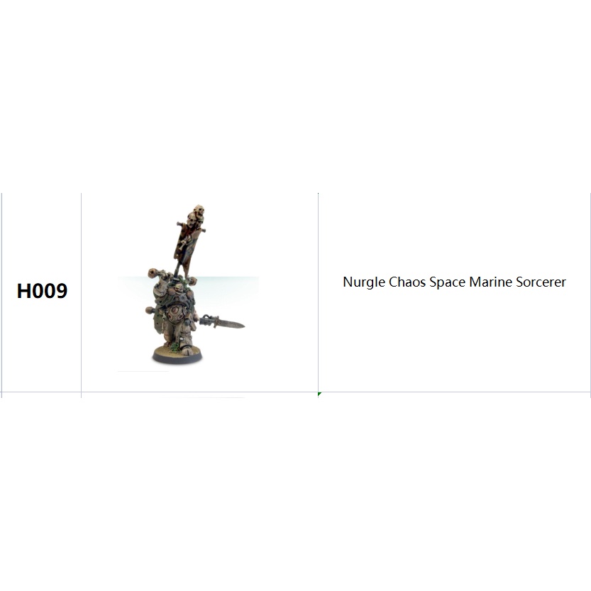 "Nurgle Chaos Space Marine Sorcerer" H009