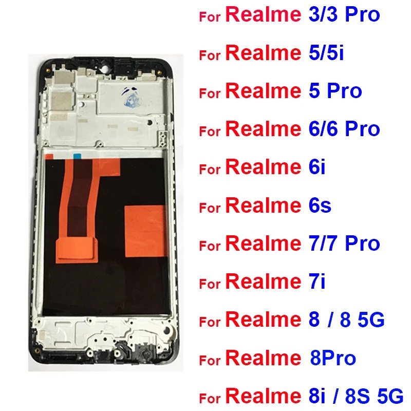 Khung Giữa Màn Hình LCD Thay Thế Chuyên Dụng Cho OPPO Realme 2Pro 3 5 6 7 8 Pro 5i 6i 7i 8i 6S 8S 5G