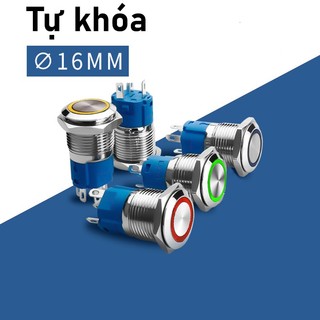  Nút nhấn INOX Tự Khóa 16mm  3-6V 12-24V 110-220V  Có đèn LED Chống thấm nước 
