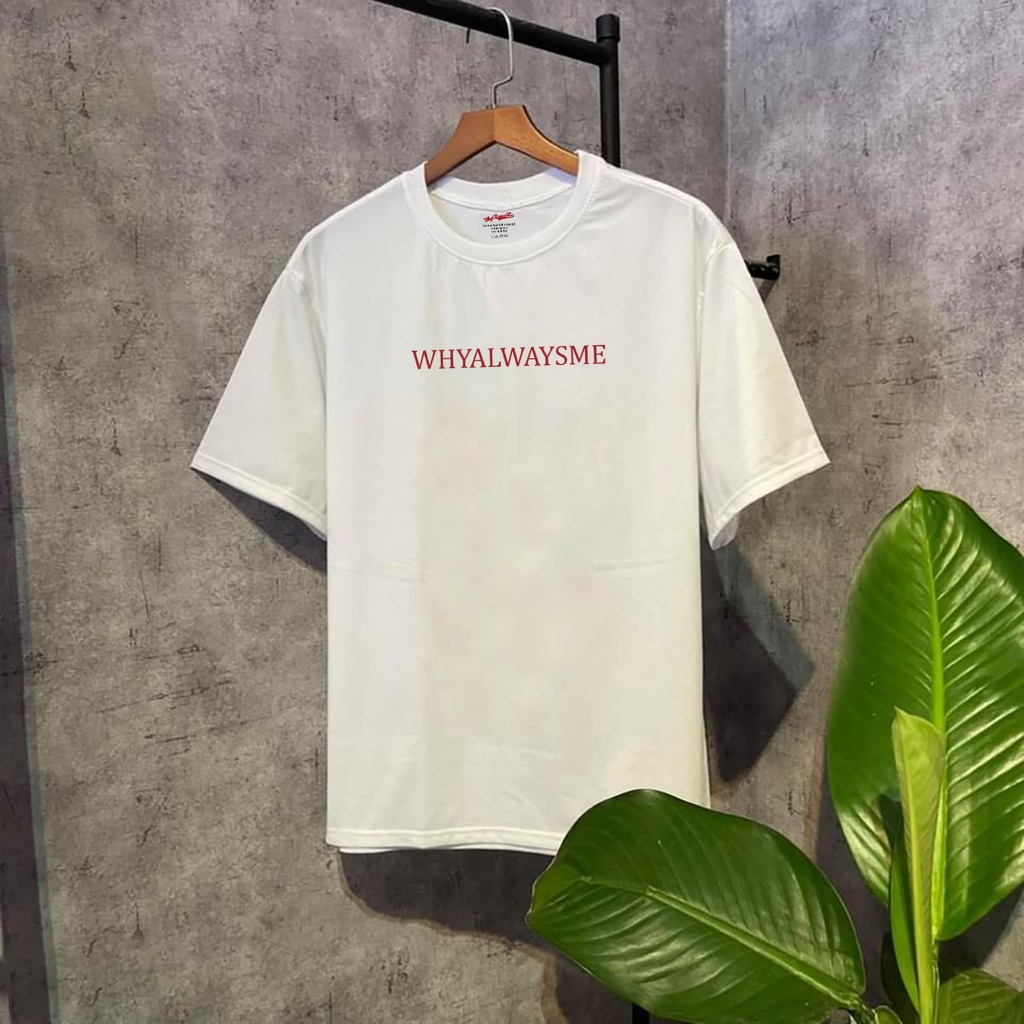 Áo phông nam nữ UNISEX Dragon Why Always Me