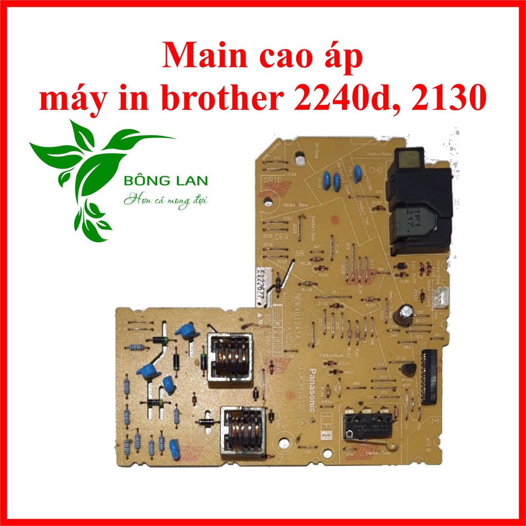 Cao áp máy in brother 2240,2130