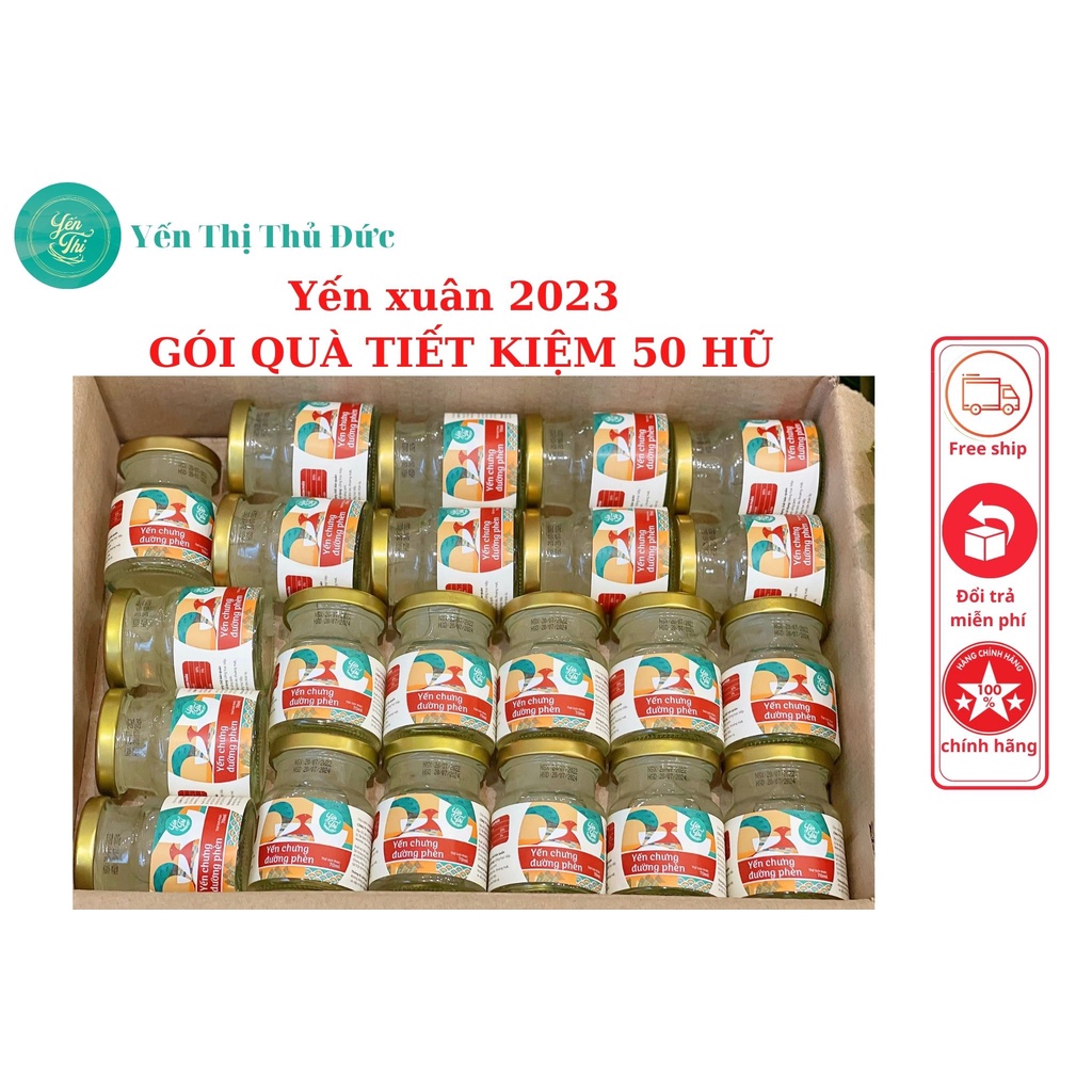 Yến Thị Xuân 2023 - Gói tiết kiệm 50 hũ - chưa bao gồm hộp quà