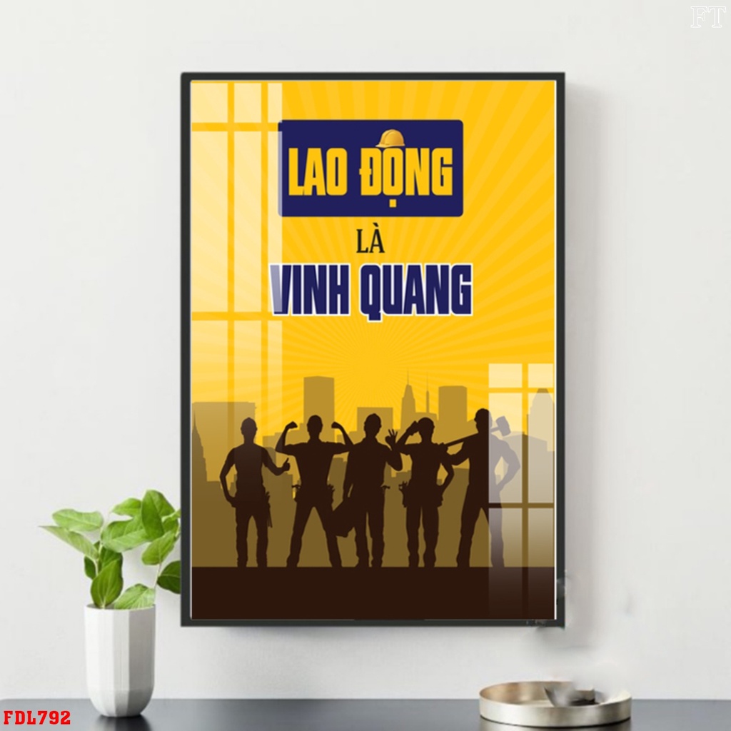 Tranh Động Lực - Tranh Slogan Tạo Động Lực Treo Tường Trang Trí Văn Phòng TDL29