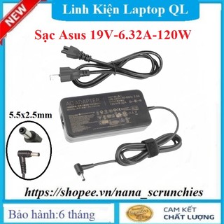 Sạc Laptop Asus GL552 GL552JX GL552VX GL552VW GL551 GL551JM GL551JW GL551JX G73 19V 6.32A (120W)