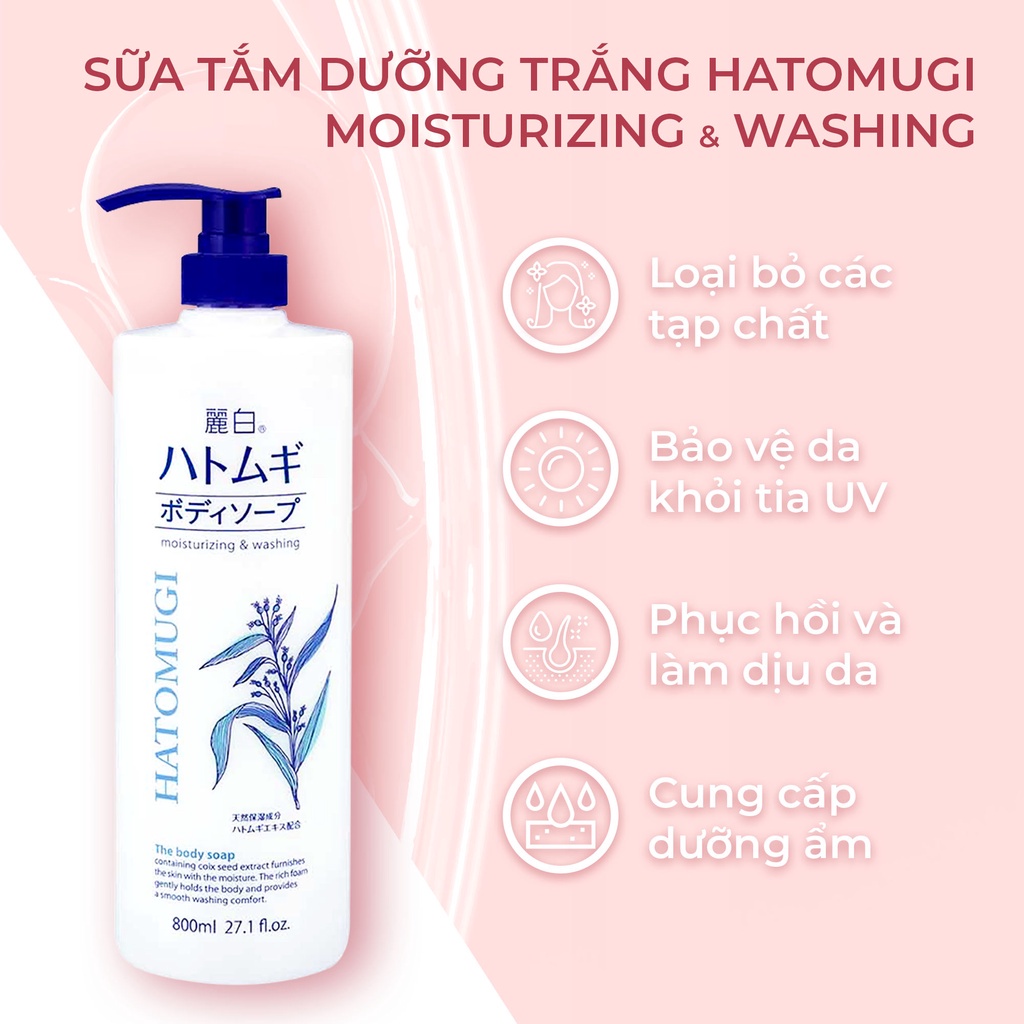 Sữa Tắm Hatomugi Chiết Xuất Ý Dĩ Làm Sáng Da 800ml Moisturizing & Washing