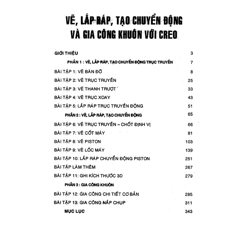 Sách - Vẽ, Lắp Ráp Tạo Chuyển Động Và Gia Công Khuôn Với Creo