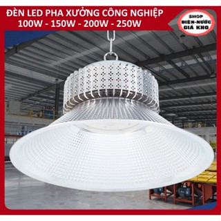 Đèn Led pha xưởng 100W 150W 200W 250W 50W ánh sáng trắng Đèn Công Nghiệp Led High Bay Light