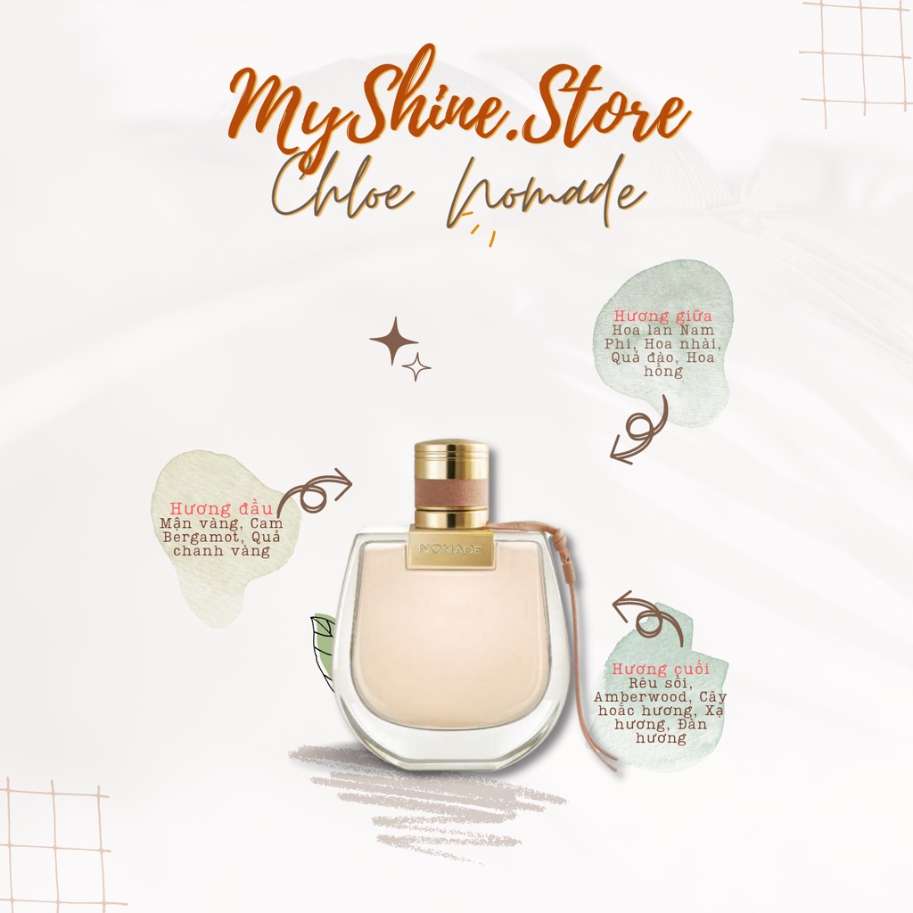 Nước Hoa Nữ Chloe Nomade Nồng Độ EDP Dung Tích 75ml - MyShine.Store