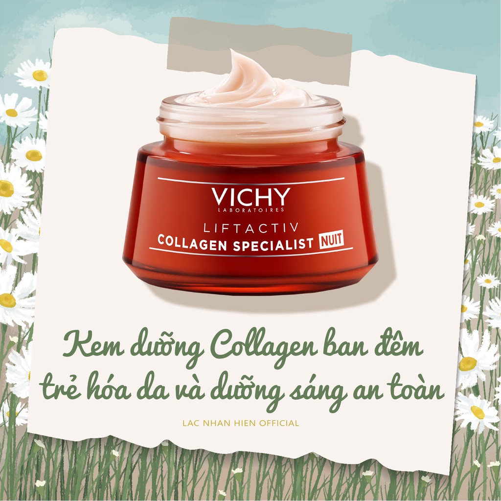 KEM DƯỠNG BAN ĐÊM VICHY LIFTACTIV COLLAGEN SPECIALIST NUIT CHỐNG LÃO HÓA VÀ DƯỠNG SÁNG CHO DA NHẠY CẢM
