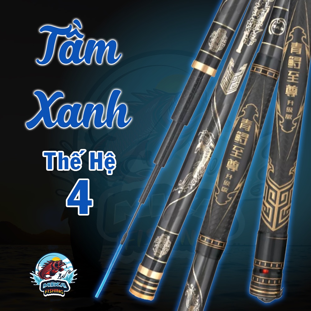 (tặng 1 ngọn, phao, trục) Cần Câu Đơn cao cấp Hộ Gíap Tầm Xanh thế hệ 4 , chuyên Săn Hàng , - Mika