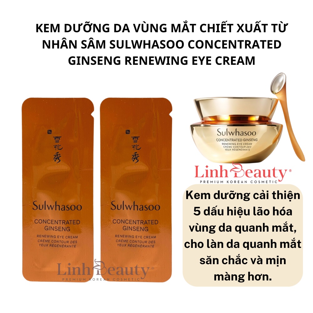 Kem Mắt Nhân Sâm Sulwhasoo Concentrated Gingseng Renewing Eye Cream Ex -Làm mới, chống lão, cải thiện nhăn 1ml (2025)