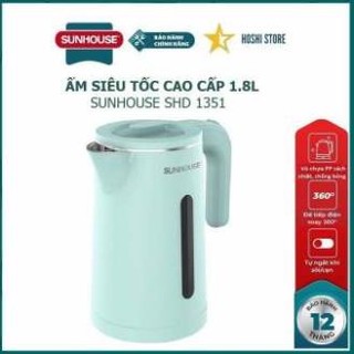 Ấm siêu tốc sunhouse shd 1351 , bảo hành 12 tháng