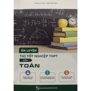 Sách - Ôn luyện thi tốt nghiệp THPT Môn Toán