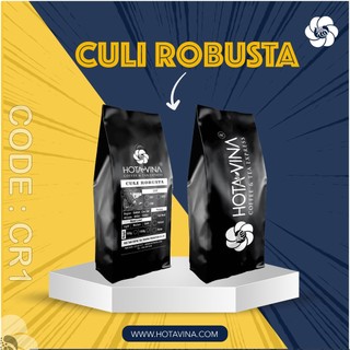 Cà phê rang mộc culi robusta 1kg