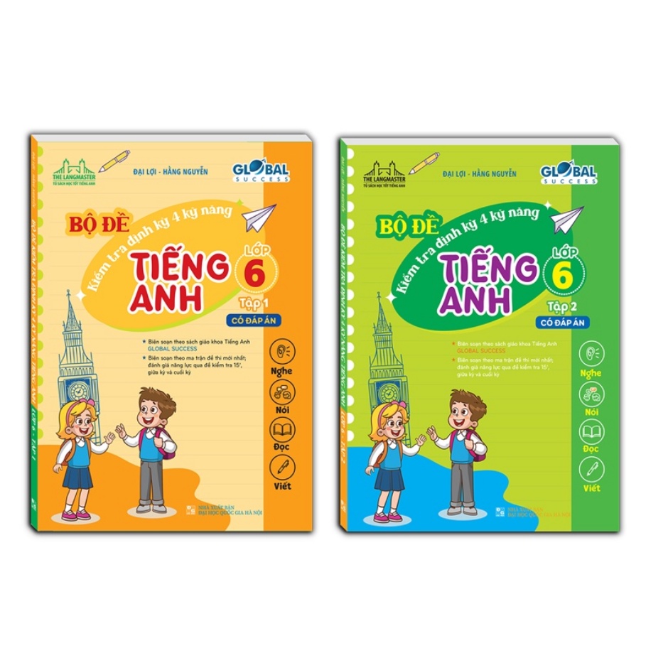 Sách - Combo 2c - GLOBAL SUCCESS - Bộ đề kiểm tra định kỳ 4 kỹ năng tiếng anh lớp 6 (có đáp án)