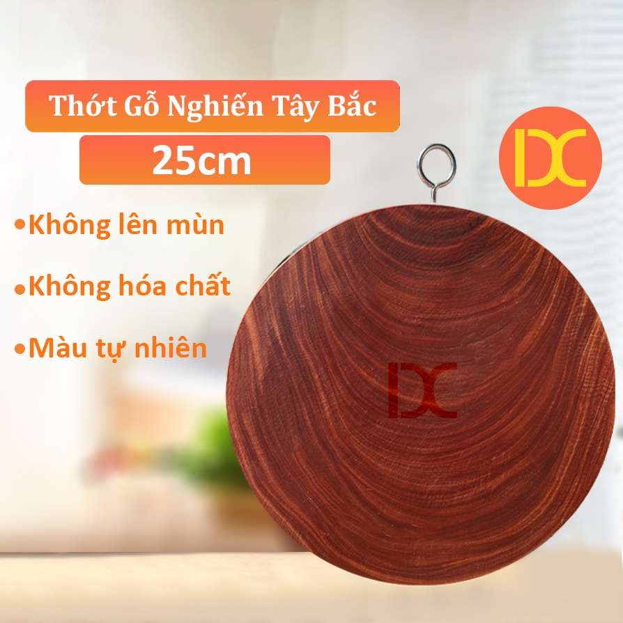 Thớt gỗ nghiến xịn Tây Bắc, thớt tròn, vuông full size để thái đồ ăn, Bền bỉ không nứt, không mủn