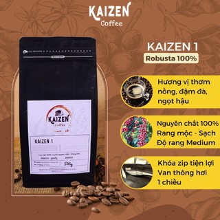 Cà phê KAIZEN 1, Robusta rang xay nguyên chất, dùng pha phin, pha máy - gu đậm, truyền thống