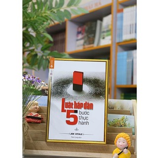 Sách - Luật hấp dẫn - 5 bước thực hành