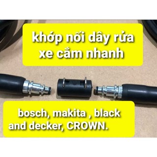 Khớp dây rửa xe cho máy bosch, makita, CROWN , black and dec.ker