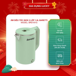 Ấm siêu tốc inox 2 lớp 1.8l baretti brd181g
