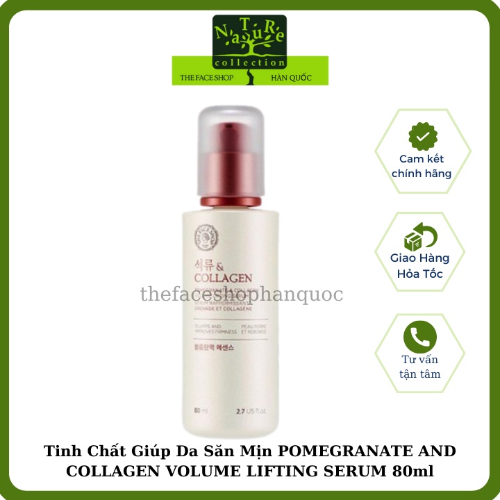 Serum dưỡng ẩm chống lão hoá phục hồi săn chắc da lựu đỏ The Face Shop Pomegranate & Collagen Volume Lifting Serum 80ml