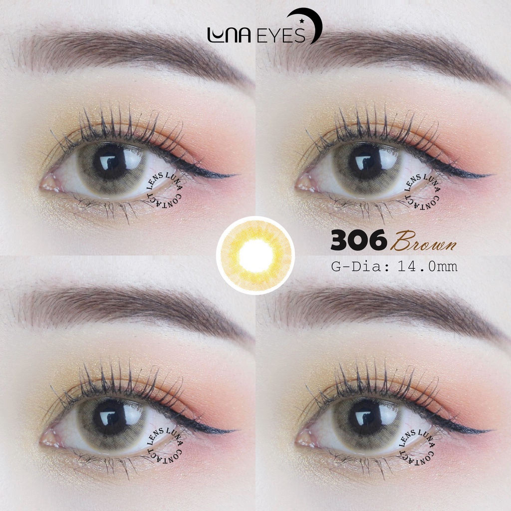 [1 year] Kính áp tròng LUNA EYES mã 306 màu BROWN - Lens size nhỏ