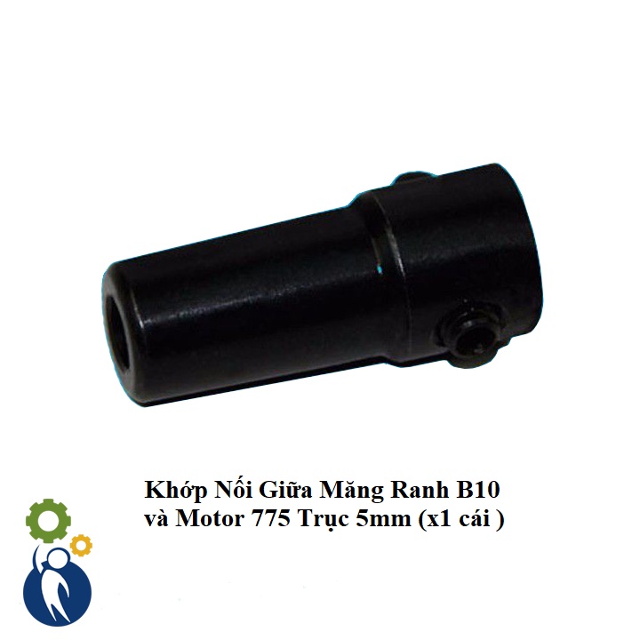 Khớp Nối Giữa Măng Ranh B10 và Motor 775 Trục 5mm (x1 cái )