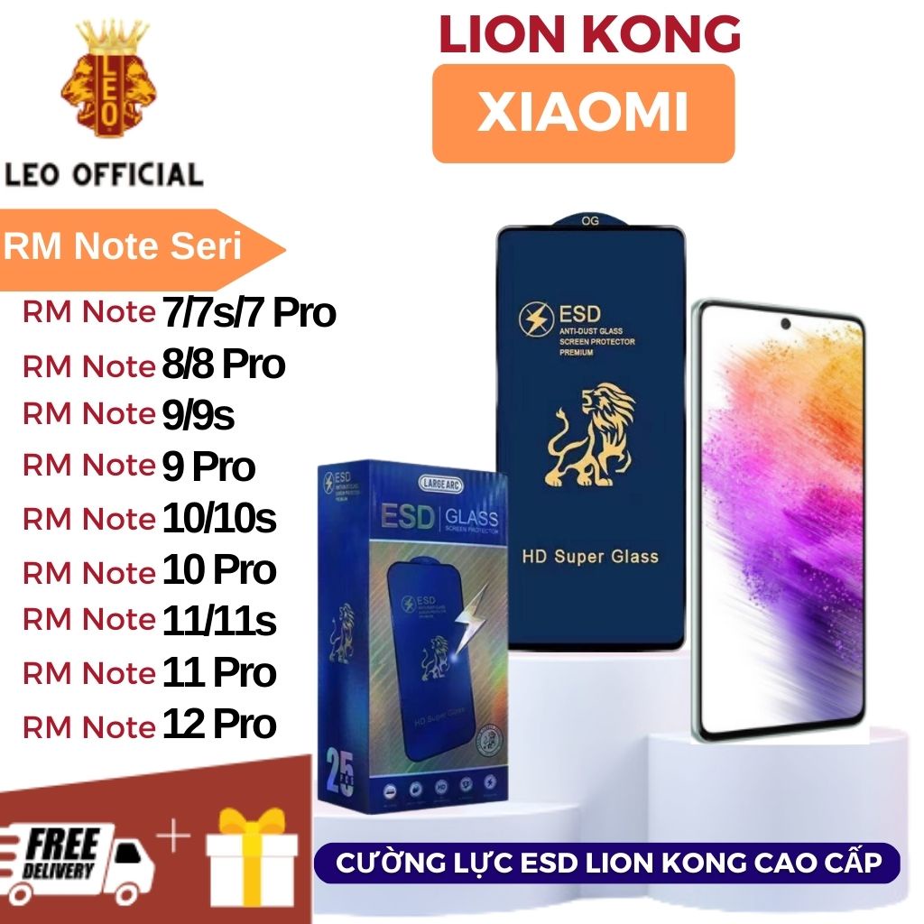 Kính cường lực lion king Xiaomi Redmi note 10 10s 10 Pro 11 11s 11 Pro 12 Pro 8 8 Pro 9 9s 9 Pro- Chống tĩnh điện 7