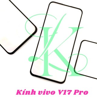 Kính Vivo V17 pro ( kính ép dành cho vivo v17 pro )