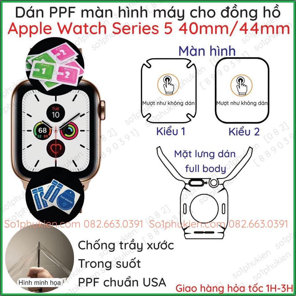 Dán Đồng Hồ PPF Dành Cho Apple Watch Series 5 size 40mm / 44mm Chống Trầy Xước Màn Hình, tự phục hồi vết thương #1