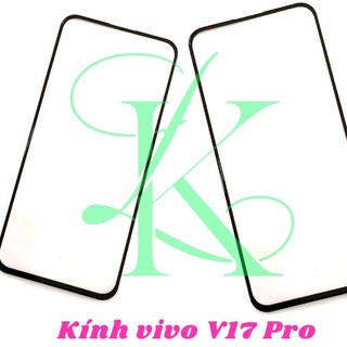 Kính Vivo V17 pro ( kính ép dành cho vivo v17 pro )