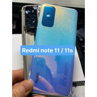 Full Bộ xương vỏ zin xiaomi redmi note 11 - 4G / note 11s - 4G, kèm khay sim, kính cam
