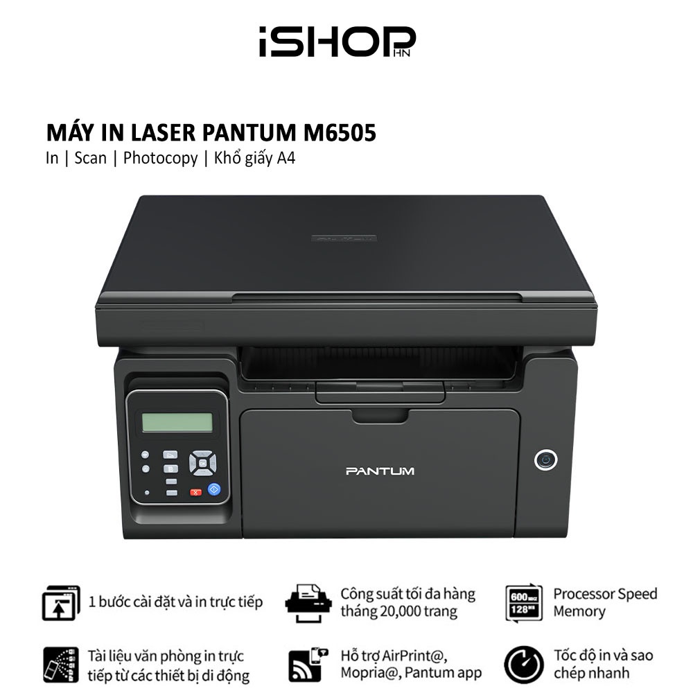 Máy in Laser PANTUM M6505, in tốc độ cao, scan, photocopy, khổ giấy A4