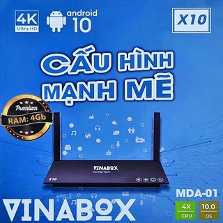 Vinabox x10 2023 , mda-01 , android 10.0 chính hãng bảo hành 12 tháng