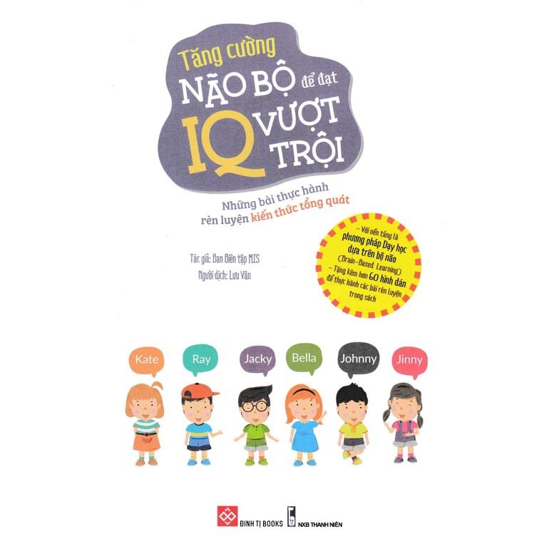 Sách - Tăng Cường Não Bộ Để Đạt IQ Vượt Trội - Những Bài Thực Hành Rèn Luyện Kiến Thức Tổng Quát - DTI