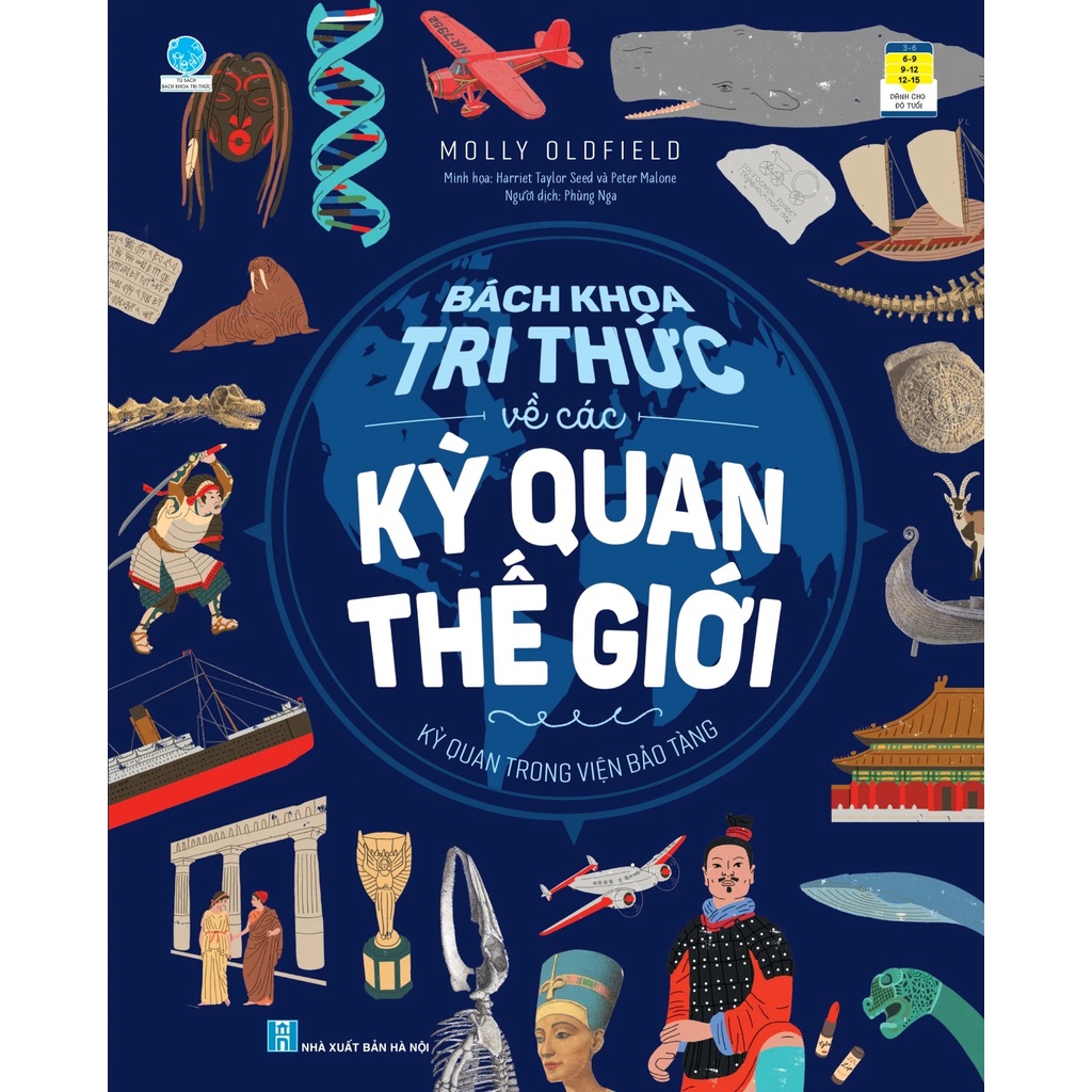 Sách - Bách khoa tri thức về các kỳ quan thế giới - Kỳ quan trong viện bảo tàng