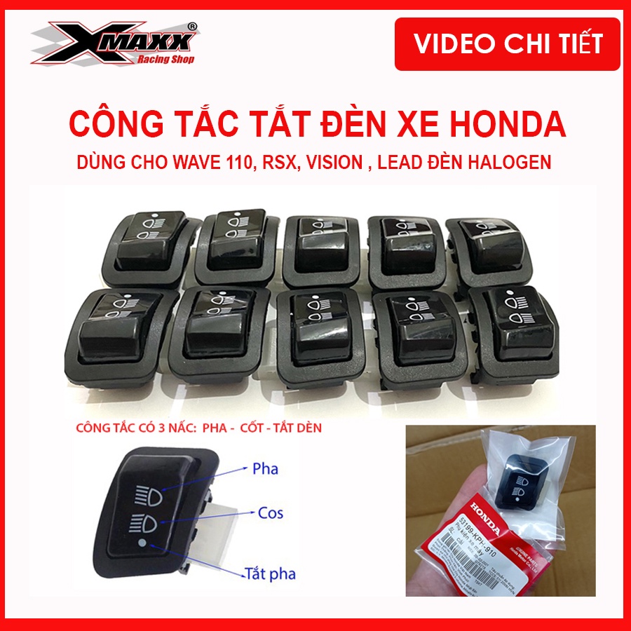 [Kho sỉ] Công tắc tắt đèn xe máy Honda Wave 110 | Vision | RSX | Blade 110 | LEAD đèn halogen