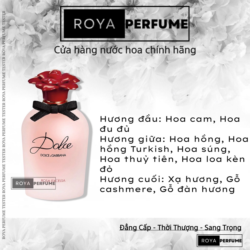 -𝑹𝑶𝑱𝑨- Nước hoa D&G Dolce Rosa Excelsa -𝑹𝑶𝑱𝑨-
