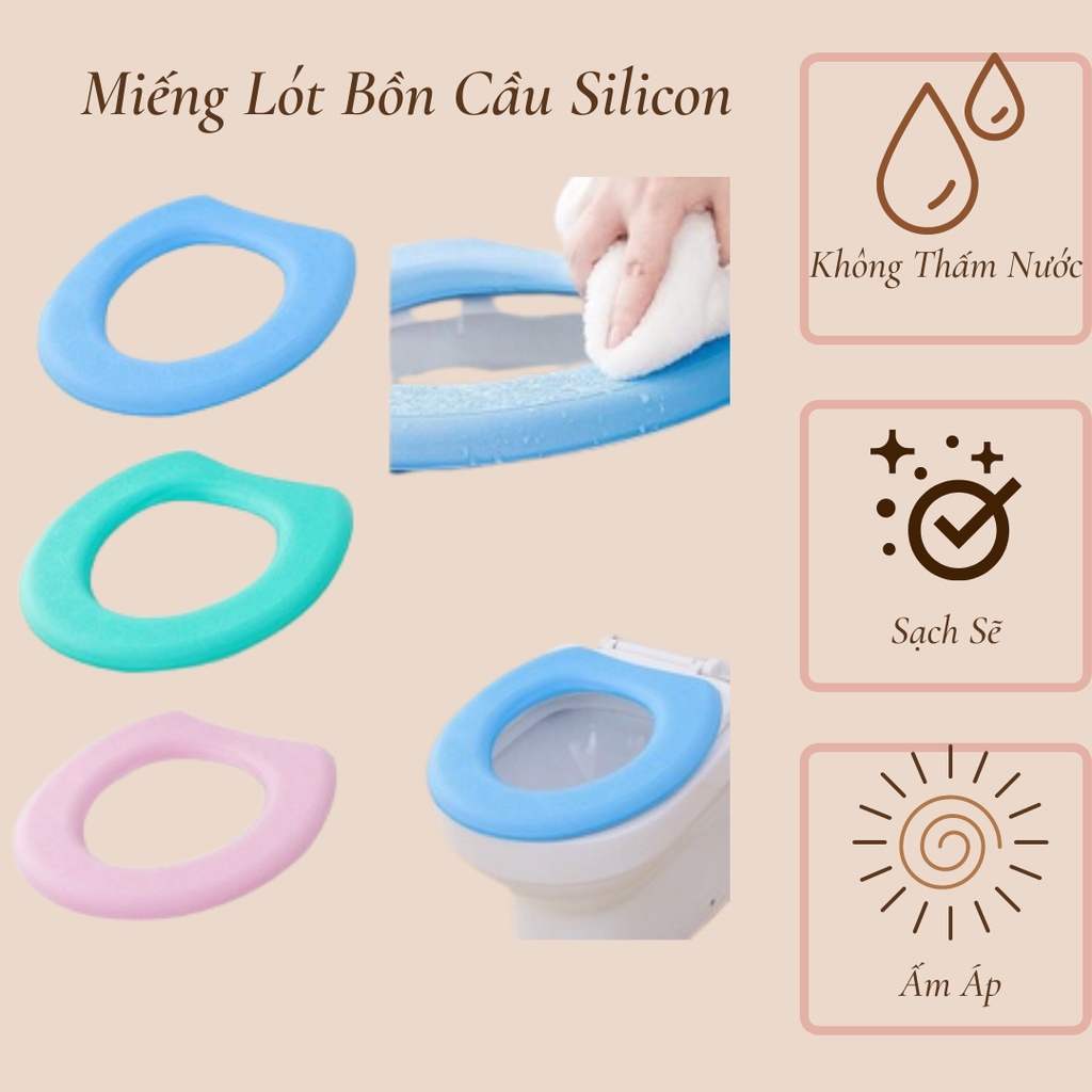Miếng lót bồn cầu SILICON êm, mềm  không thấm nước dễ vệ sinh tiện dụng