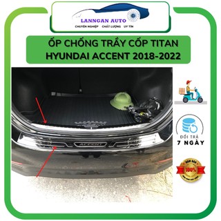 Ốp chống trầy cốp xe Hyundai Accent 2018 - 2022, chống xước cốp Chất liệu Titan và inox cao cấp