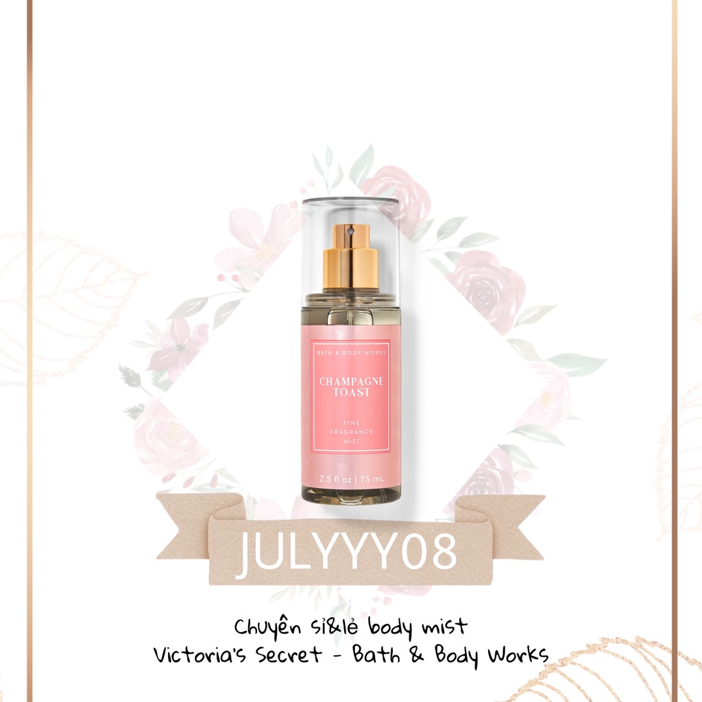 Xịt Thơm Toàn Thân CHAMPAGNE TOAST Fine Fragrance Mist +jɥȽÿ08+